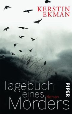 Tagebuch eines Mörders - Ekman, Kerstin