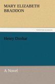 Henry Dunbar A Novel