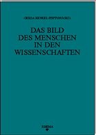 Das Bild des Menschen in den Wissenschaften - Gerda Henkel Stiftung (Hrsg.)