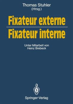 Cover Fixateur externe - Fixateur interne : Symposium, Nürnberg, 23./24. Oktober 1987.