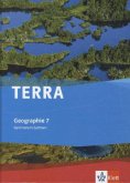 TERRA Geographie für Sachsen. Ausgabe für Gymnasium. Schülerbuch 7. Klasse