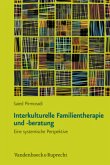 Interkulturelle Familientherapie und -beratung