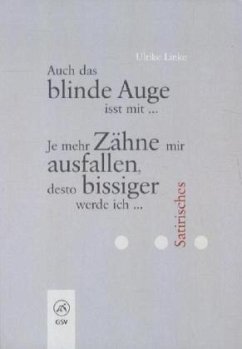 Cover Auch das blinde Auge isst mit ...