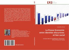 La Presse Economie entre identités discursives et lien social - Ben Ahmed, Lassaad