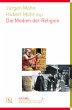 Die Medien der Religion - Bild 1