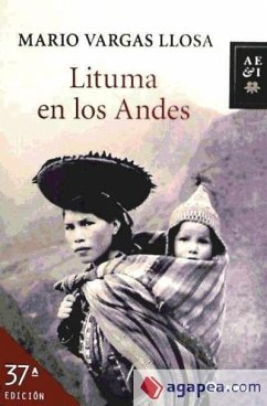 Lituma en los Andes - Vargas Llosa, Mario
