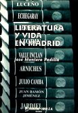 Literatura y vida en Madrid