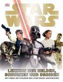 Star Wars - Lexikon der Helden, Schurken und Droiden