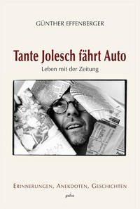 Tante Jolesch fährt Auto