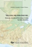 Locating the food insecure. A spatial analysis of Guatemala¿s food security situation