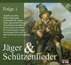 Jäger & Schützenlieder,Folge 1