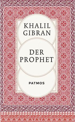 Der Prophet - Gibran, Khalil