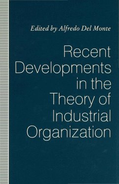 Recent Developments in the Theory of Industrial Organization - Monte, Alfredo Del