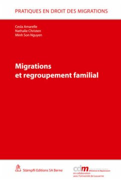 Migrations et regroupement familial - Amarelle, Cesla; Christen, Nathalie; Nguyen, Minh Son