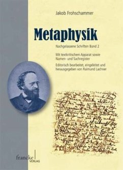 Metaphysik / Nachgelassene Schriften Vol.2 - Frohschammer, Jakob