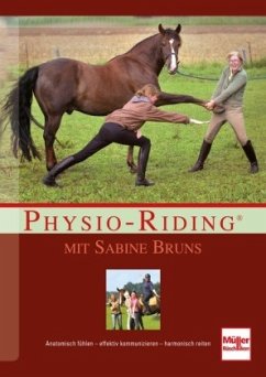 Physio-Riding mit Sabine Bruns; . - Bruns, Sabine