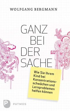 Ganz bei der Sache - Bergmann, Wolfgang