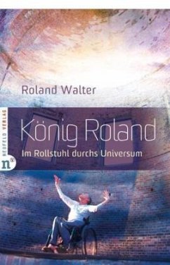 König Roland - Walter, Roland