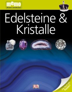 Edelsteine & Kristalle / memo - Wissen entdecken Bd.62