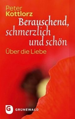 Cover Berauschend, schmerzlich und schön