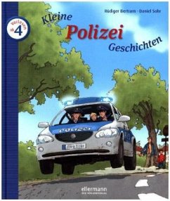 Kleine Polizei-Geschichten zum Vorlesen - Bertram, Rüdiger; Sohr, Daniel