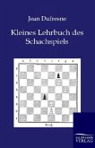 Kleines Lehrbuch des Schachspiels