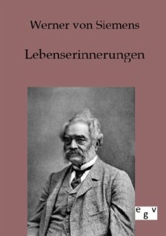 Lebenserinnerungen - Siemens, Werner von