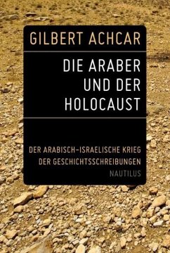 Die Araber und der Holocaust - Achcar, Gilbert