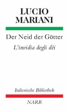 Der Neid der Götter/L'Invidia degli Dei - Mariani, Lucio