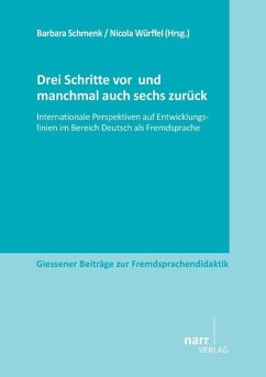 Drei Schritte vor und manchmal auch sechs zurück - Schmenk, Barbara