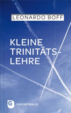 Kleine Trinitätslehre - Boff, Leonardo