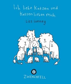 Cover Ich liebe Katzen und Katzen lieben mich