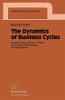 The Dynamics of Business Cycles - Bild 1