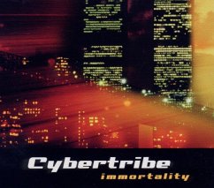 Immortality - Cybertribe