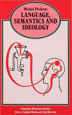 Language, Semantics and Ideology - Pecheux, Michel