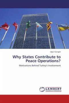 Why States Contribute to Peace Operations? - Güngör, U ur