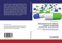 PEGylated-mucin delivery systems containing metformin and vernonia - Mumuni Audu, Momoh