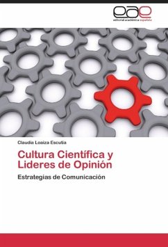 Cultura Científica y Lideres de Opinión - Loaiza Escutia, Claudia