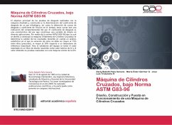 Máquina de Cilindros Cruzados, bajo Norma ASTM G83-96 - Peña Saravia, Darly Babeth;Gärtner G, María Ester;Tristancho R, Jose Luis