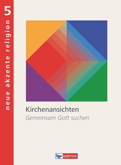 Neue Akzente Religion 5 Schülerbuch