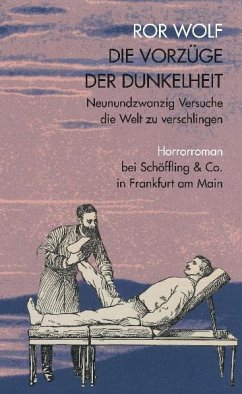 Die Vorzüge der Dunkelheit - Wolf, Ror