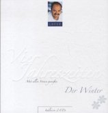 Vier Jahreszeiten, Der Winter, m. 2 Audio-CDs