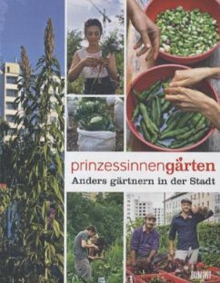 Cover Prinzessinnengärten - Anders gärtnern in der Stadt