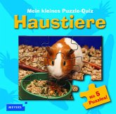 Mein kleines Puzzle-Quiz: Haustiere Mein kleines Puzzle-Quiz: Haustiere
