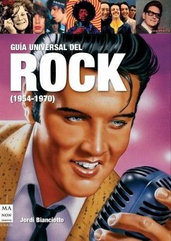 Guía universal del rock, de 1954 a1970 - Bianciotto, Jordi