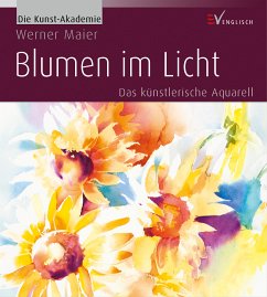 Blumen im Licht - Maier, Werner