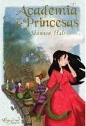 Academia de princesas - Hale, Shannon