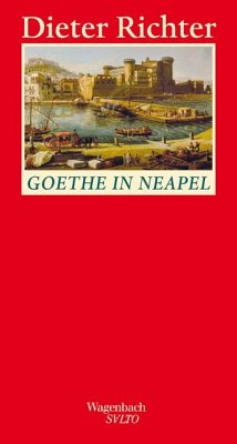 Goethe in Neapel - Richter, Dieter