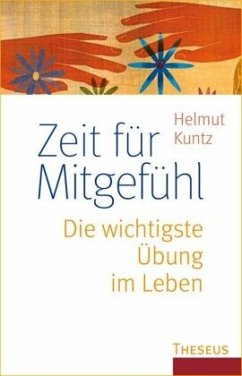 Zeit für Mitgefühl - Kuntz, Helmut