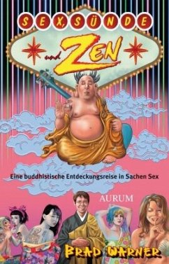 Sex, Sünde und Zen - Warner, Brad